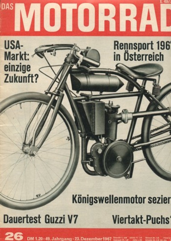 Titelbild: das MOTORRAD 26/1967 – Langstreckentest Moto Guzzi V7; Ducati, Königswellen-Motoren
