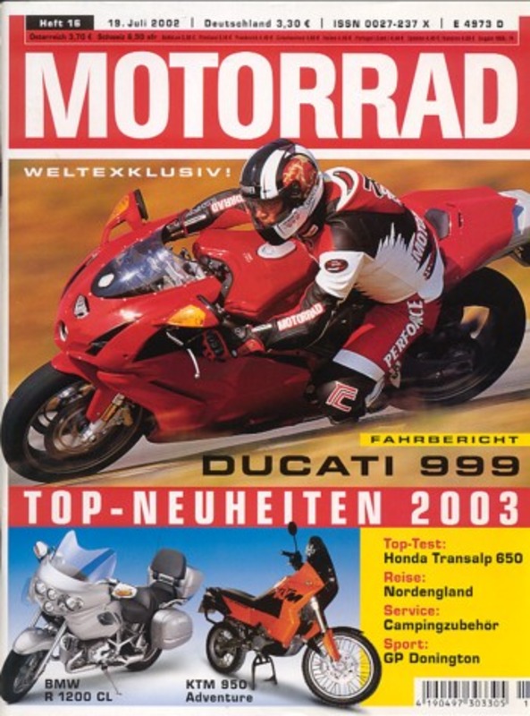 Titelbild: MOTORRAD 16/2002 – Fahrbericht Ducati 999; Top-Test Honda XL 650 V Transalp