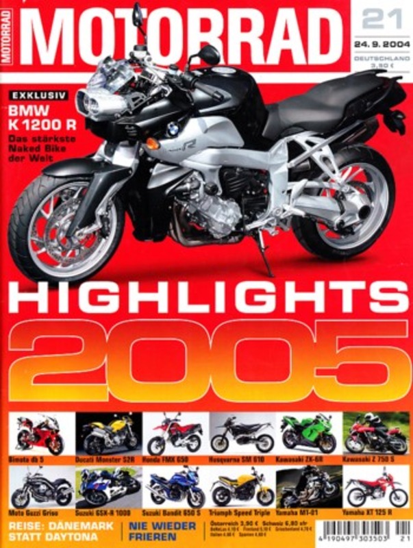 Titelbild: MOTORRAD 21/2004 – Vorstellung BMW K 1200 R; LSL-Kawasaki W 650 Clubman im Vergleich