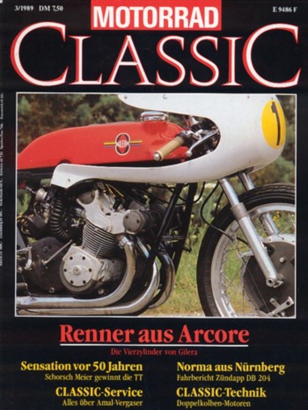 Motorrad Classic 03/1989 – Gilera Vierzylinder, Ducati 250 Mach 1/S