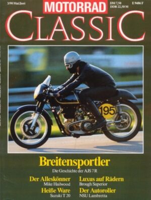 Motorrad Classic 03/1990 – AJS, NSU Lambretta