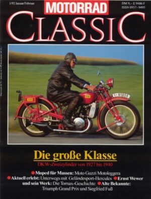 Motorrad Classic 01/1992 – DKW Zweizylindermodelle, Zündapp Bella
