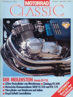 Motorrad Classic 03/1993 – Honda CB 750, Motobécane 350
