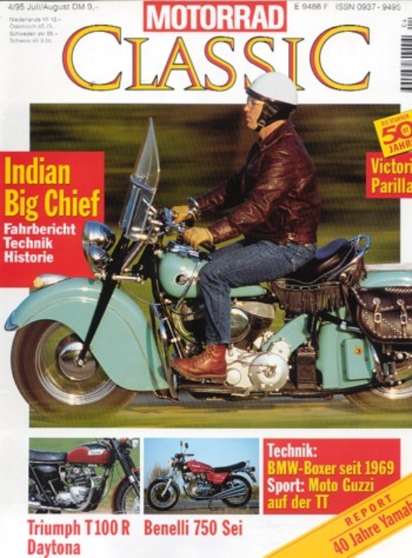 Titelbild: Motorrad Classic 04/1995 – Indian Big Chief, Benelli 750 Sei