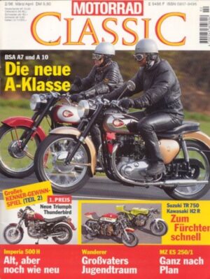 Motorrad Classic 02/1996 – BSA A7 und A10, Kawasaki 750 H2 R