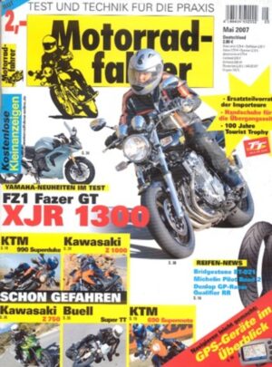 Motorradfahrer 5/2007 – Kawasaki Z 1000, Yamaha FZ1 Fazer GT