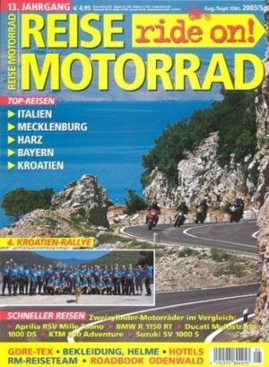 REISE MOTORRAD ride on! 5/2003 – Vergleich Aprilia RSV Tuono vs. BMW R 1150 RT