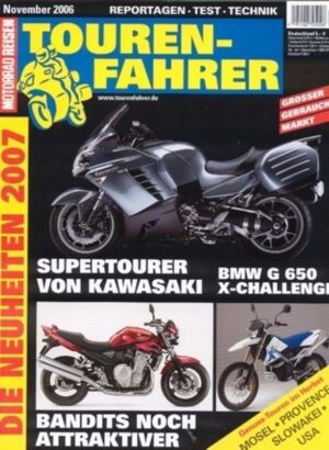 Tourenfahrer 11/2006 – BMW R 1200 R; Kawasaki 1400 GTR, Kawasaki Versys