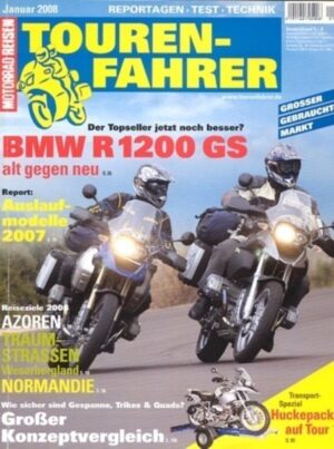 Tourenfahrer 1/2008 – BMW R 1200 GS neu/alt; Royal Enfield Normandie-Tour