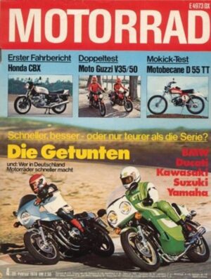 MOTORRAD 4/1978 – BMW R 90 S, Serie vs. Tuning, Honda CBX