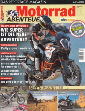 Motorrad Abenteuer 5/6 2017 – KTM 1290 Super Adventure R, Yamaha XT 500, Alaska