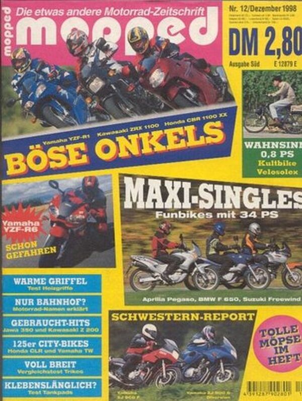 mopped 12/1998 + Yamaha YZF-R1, Kawasaki ZRX 1100, Honda CBR 1100 XX