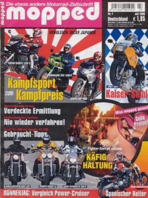 MOP200607 mopped 7/2006 + Suzuki Bandit 1200 S, Kawasaki ZRX 1200 R, Honda CBF 1000