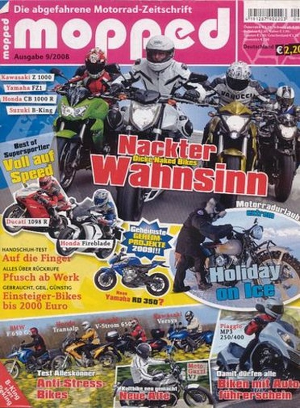 mopped 9/2008 + Kawasaki Z 1000 / Yamaha FZ1 / Honda CB 1000 R / Suzuki B-King