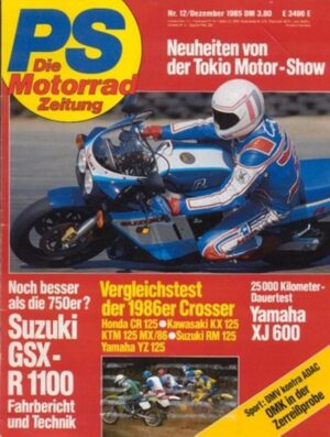 PS 12/1985 – Suzuki GSX-R 1100, Dauertest Yamaha XJ 600