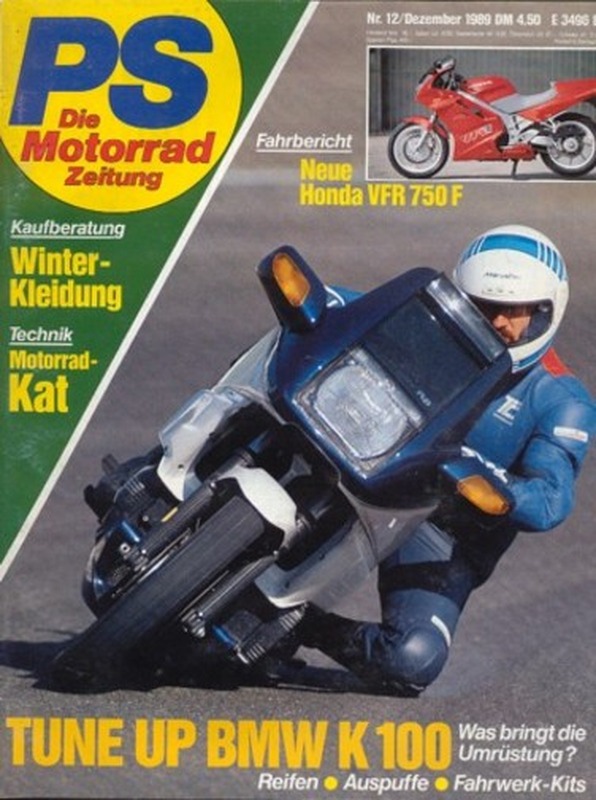 PS 12/1989 – Tune up BMW K 100, Fahrbericht Honda VFR 750 F