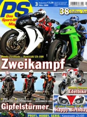 PS 3/2008 – Honda Fireblade vs. Kawasaki ZX-10R, 10 Jahre Yamaha YZF-R1