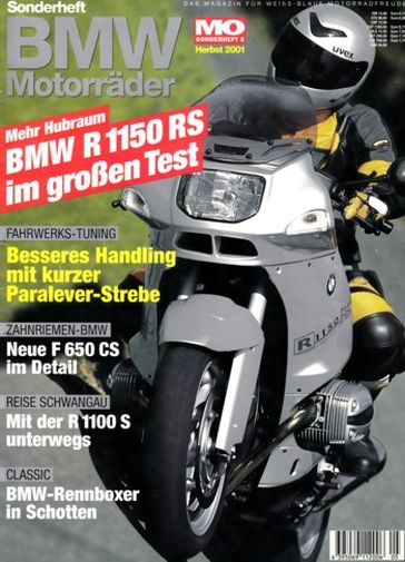 MO BMW Motorräder, Sonderheft 5 – BMW R 1100 S, damit unterwegs im Schwanengau; BMW R 1150 RS mit 70 kW (95 PS) Test & Technik