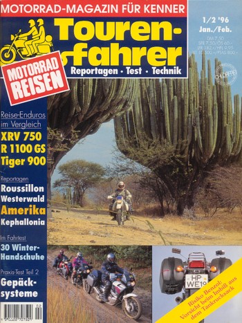 Tourenfahrer 1/2 1996 – BMW R 1100 GS mit 59 kW (80 PS) als Reise-Motorrad, Honda XRV 750 Africa Twin mit 44 kW (60 PS) als Reise-Motorrad