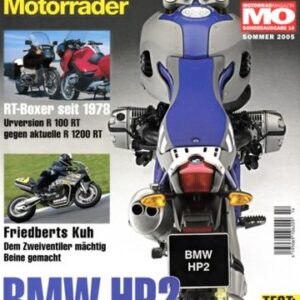 MO BMW Motorräder, Sonderausgabe 14 – BMW R 1200 RT, hier im Generationen-Vergleich; BMW R 100 RT, die mit dem legendären Boxerbrummen