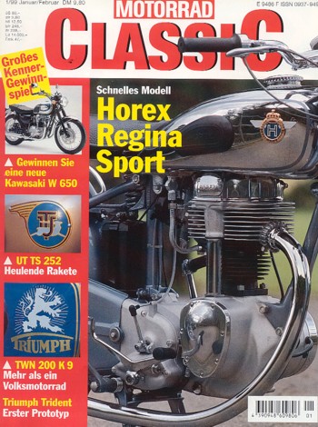 MOTORRAD CLASSIC 1/1999 – Restaurierung einer BMW R 51/2; UT TS 252, wurde; Triumph Prototyp P1, der Vorläufer der Trident-Modelle