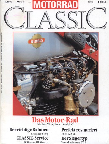 MOTORRAD CLASSIC 1/1989 – Nimbus-Vierzylinder Modell C; Moto Guzzi Airone, zu deutsch Reiher; IFA BK 350, ein Motorrad