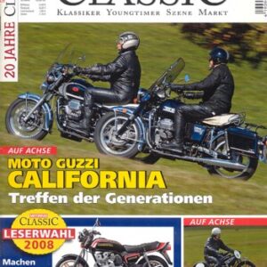 MOTORRAD CLASSIC 1/2008 – Honda CB 750 F, die kleine Bol d'Or; Vergleich Moto Guzzi California 850, hier