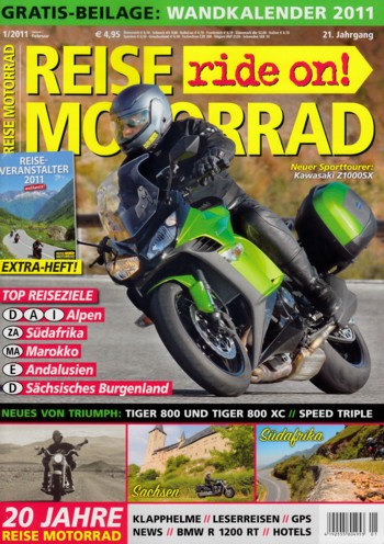 REISE MOTORRAD ride on! 1/2011 – BMW R 1200 RT mit 81 kW (110 PS) nach dem Dauertest, Kawasaki Z 1000 SX mit 101,5 kW (138 PS) Vorstellung