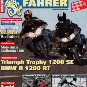 TOURENFAHRER 1/2013 – BMW R 1200 RT mit 81 kW (110 PS) im Vergleichstest, Triumph Trophy 1200 SE mit 99 kW (135 PS) im Vergleichstest