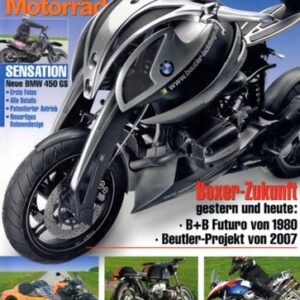 MO BMW Motorräder, Sonderausgabe 21 - BMW R 1100 GS, hier von Klaus Beutler getunt; BMW G 650 Xcountry Xmoto Xchallenge mit 39 kW (53 PS) als Neuheit