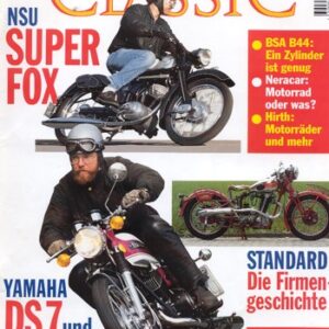 MOTORRAD CLASSIC 2/1997 – Hirth-Motorräder; Neracar Modell B von 1924, achsschenkelgelenktes Motorrad