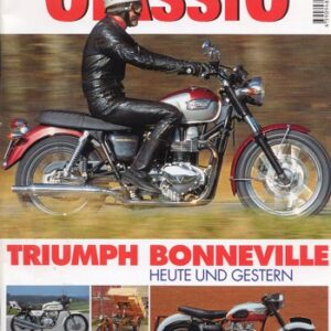 MOTORRAD CLASSIC 2/2001 – Triumph Bonneville, heute; Kawasaki 350 S2 Mach II, ein kleiner Zweitakt-Brenner