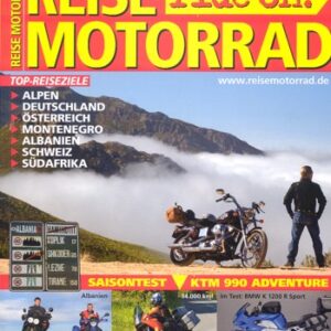 REISE MOTORRAD ride on! 2/2007 – KTM 990 Adventure mit 72 kW (98 PS) nach dem Saisontest, Honda CBR 600 RR mit 88 kW (120 PS) Test & Technik