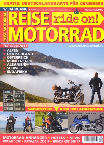 REISE MOTORRAD ride on! 2/2007 – KTM 990 Adventure mit 72 kW (98 PS) nach dem Saisontest, Honda CBR 600 RR mit 88 kW (120 PS) Test & Technik