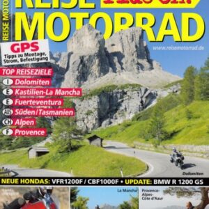 REISE MOTORRAD ride on! 2/2010 – BMW R 1200 GS mit 81 kW (110 PS) Vorstellung, BMW R 1200 GS Adventure mit 81 kW (110 PS) Vorstellung