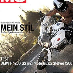 MO 2/2010 – BMW R 1200 GS mit 81 kW (110 PS) im Vergleichstest; Moto Guzzi Stelvio 1200 4V mit 77 kW (105 PS) im Vergleichstest