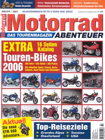 Motorrad ABENTEUER 3/4 2006 – Test KTM 990 Adventure; Test Aprilia Tuono 1000 R; Test Honda Deauville; Suzuki DL 1000 V-Strom, Baujahr 2002 bis 2006