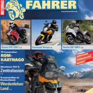 TOURENFAHRER 3/2010 – Honda VFR 1200 F mit 127 kW (173 PS) im Touren-Test, Honda CBF 1000 F mit 79 kW (107 PS) Test & Technik