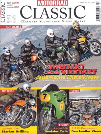 MOTORRAD CLASSIC 3/2007 – Laverda 1000, ein Dreizylinder-Klassiker; Vergleich Honda CB 400 Four, hier; Vergleich Kawasaki KH 400, hier
