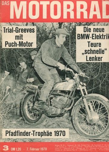 DAS MOTORRAD 3/1970 – Greeves Pathfinder, ein Trial-Modell; Klotz Motorräder aus Stuttgart