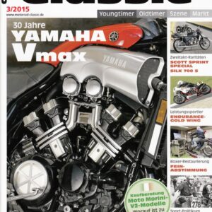 MOTORRAD CLASSIC 3/2015 – Yamaha Vmax, eine Legende wird Oldtimer; Kawasaki ZL 1000, Drehmoment satt; Horex Resident 350 GS, die Gelände-Resi