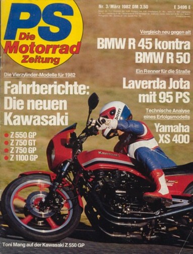 PS 3/1982 – Kawasaki Z 550 GP, BMW R 45  vs. BMW R 50, Yamaha XS 400