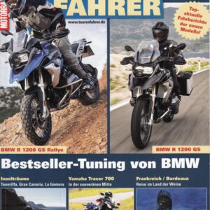 TOURENFAHRER 3/2017 – Yamaha Tracer 700 mit 55 kW (75 PS) Test & Technik, BMW R 1200 GS Rallye mit 92 kW (125 PS) im Test