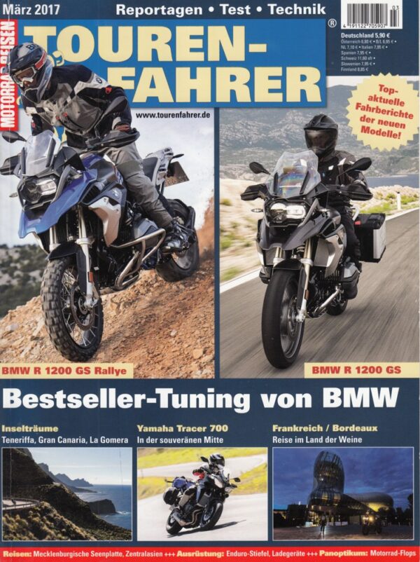 TOURENFAHRER 3/2017 – Yamaha Tracer 700 mit 55 kW (75 PS) Test & Technik, BMW R 1200 GS Rallye mit 92 kW (125 PS) im Test