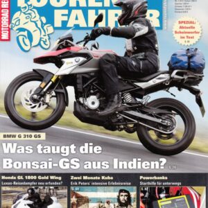 TOURENFAHRER 3/2018 – BMW G 310 GS mit 25 kW (34 PS) Test & Technik, Harley-Davidson Street Glide Special mit 66 kW (90 PS) Test & Technik