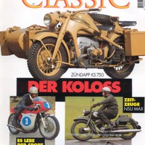MOTORRAD CLASSIC 3/1997 – Zündapp KS 750, Erfahrungen, Kaufberatung, Modellgeschichte; Indian Model 0, die; Puch M 125, Tradition