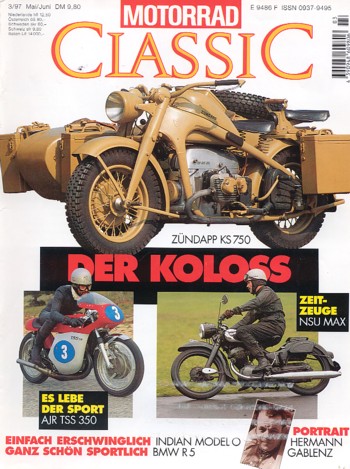 MOTORRAD CLASSIC 3/1997 – Zündapp KS 750, Erfahrungen, Kaufberatung, Modellgeschichte; Indian Model 0, die; Puch M 125, Tradition