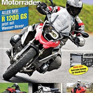 MO BMW Motorräder, Sonderheft 43 – BMW R 1200 GS mit 92 kW (125 PS) als Neuheit für 2013; Egli BMW K 1100, hier als ziegelrotes Edel-Bike