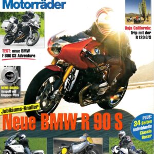MO BMW Motorräder, Sonderheft 46 - BMW R nineT, hier als Konzeptstudie "40 Jahre BMW R 90 S"; BMW K 1600 GT mit 118 kW (160 PS) nach dem Dauertest