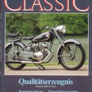 MOTORRAD CLASSIC 4/1990 – Victoria KR 25 Aero, ein Glücksgriff; Honda RC 163, eine Erfolgsgeschichte der 60er-Jahre